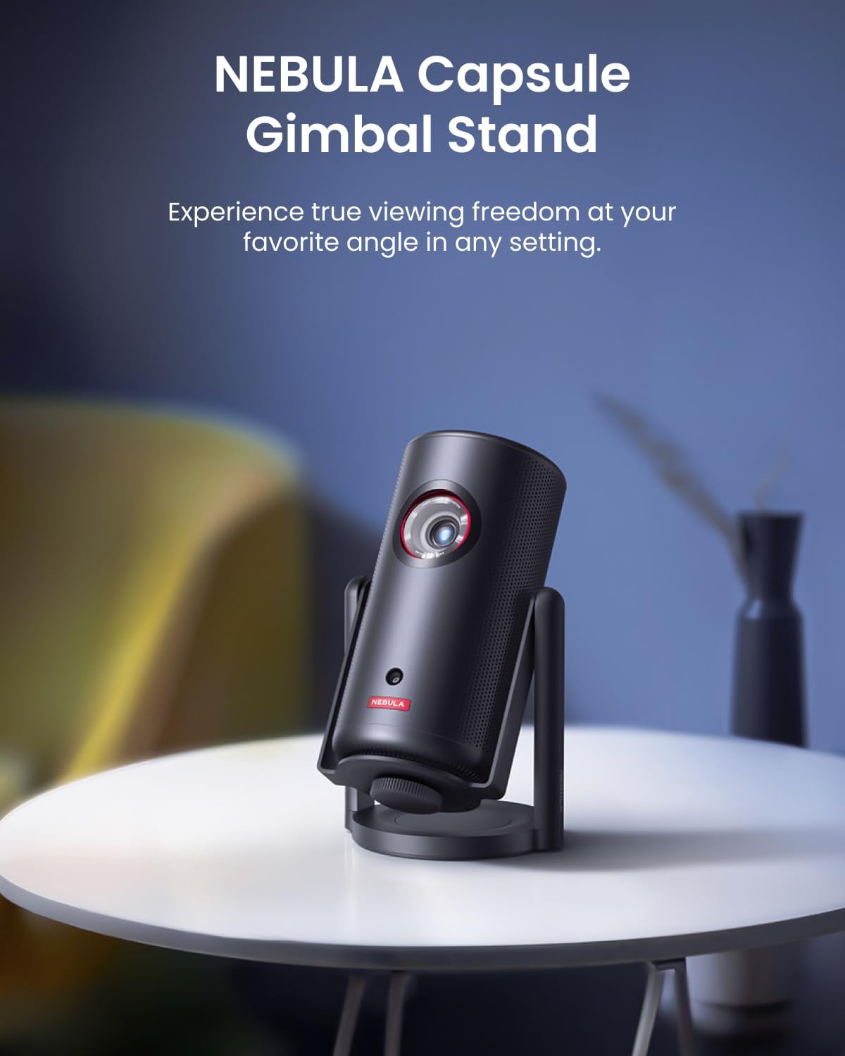 NEBULA Capsule Gimbal Stand